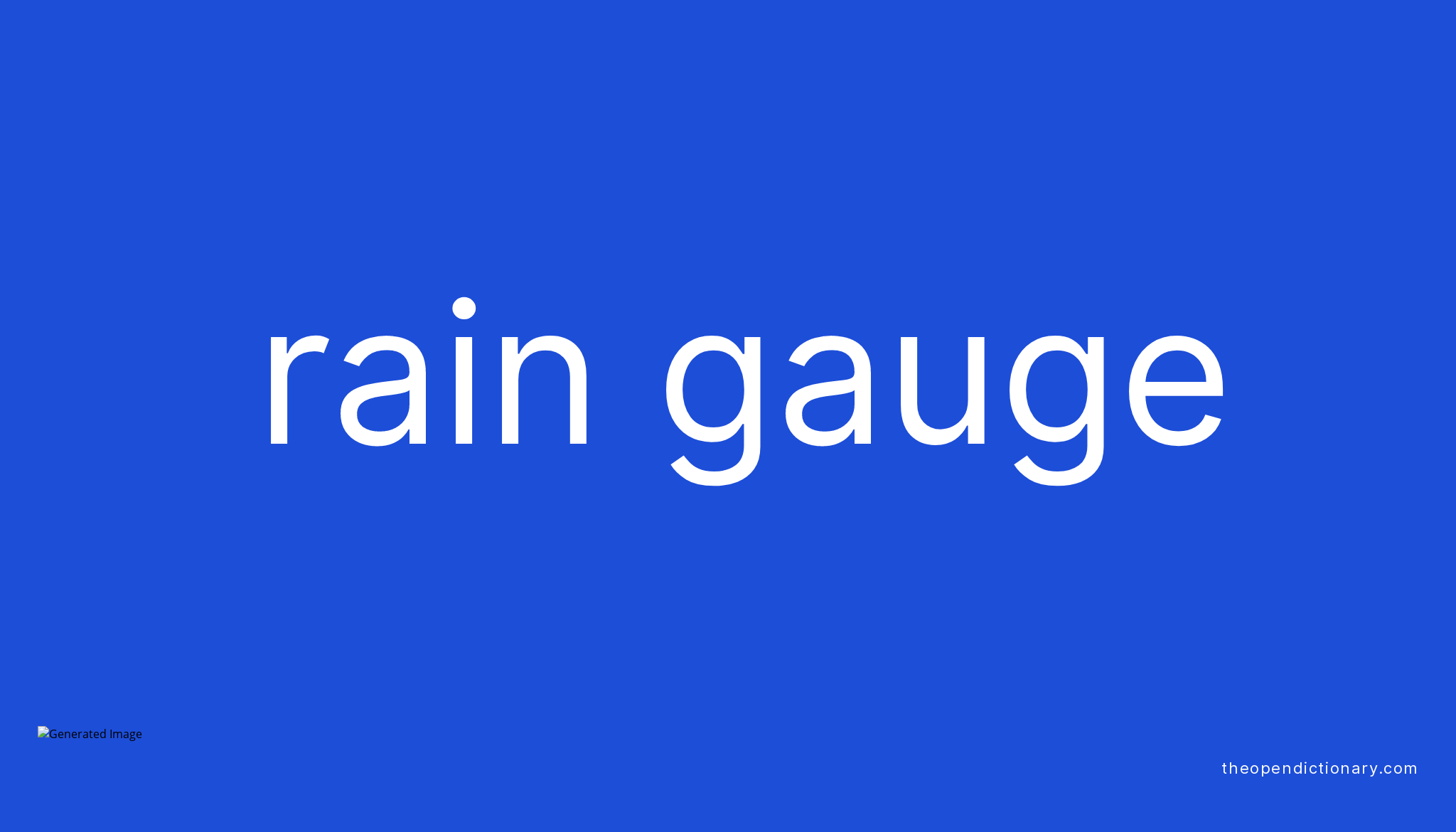 rain-gauge-meaning-of-rain-gauge-definition-of-rain-gauge-example